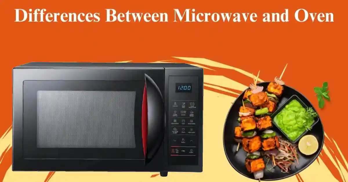 Differences Between Microwave and Oven.