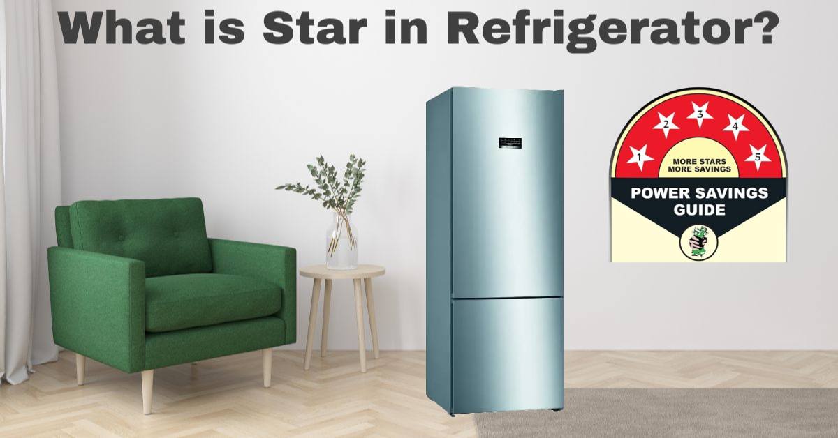 What is Star in Refrigerator