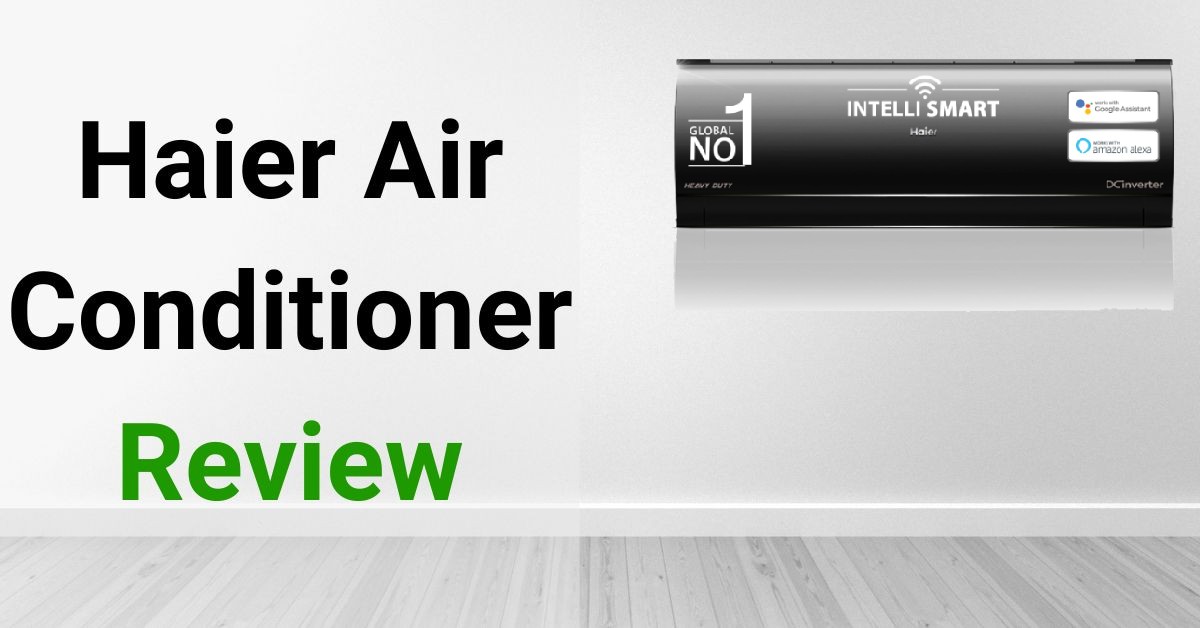 Haier Air Conditioner Review