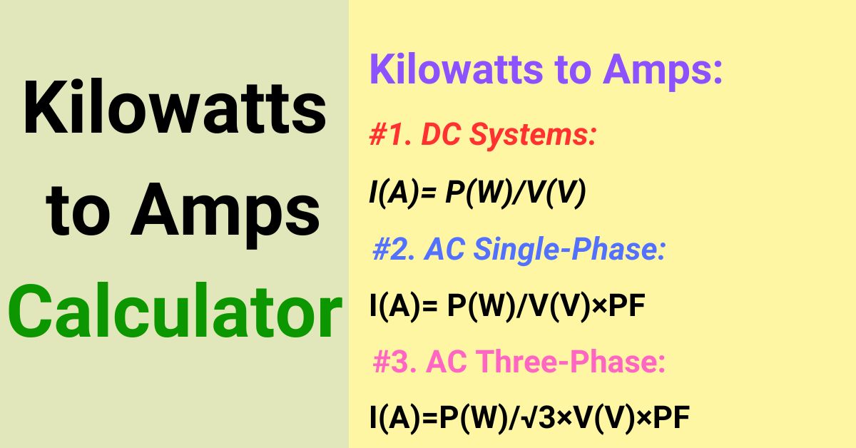 Kilowatts to Amps Calculator