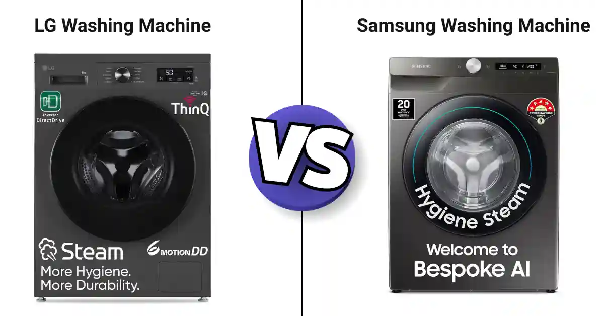 Which Washing Machine Is Best LG or Samsung